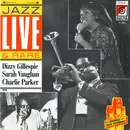 CD - Dizzy Gillespie , Sarah Vaughan , Charlie Parker - Jazz Live & Rare