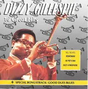 Dizzy Gillespie - 16 Great Hits