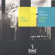 CD - Dizzy Gillespie - Cognac Blues - digipak