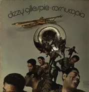 Dizzy Gillespie - Cornucopia