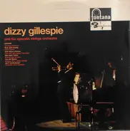 Dizzy Gillespie And His Operatic Strings - Dizzy Gillespie And His Operatic Strings Orchestra