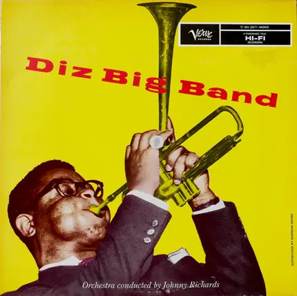 Dizzy Gillespie And His Orchestra - Diz Big Band