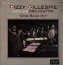 LP - Dizzy Gillespie And His Orchestra - One Bass Hit