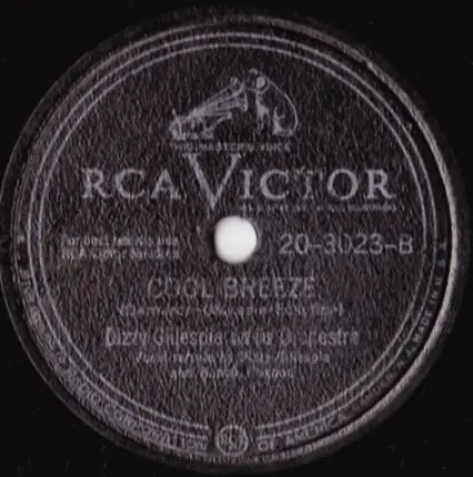 Dizzy Gillespie And His Orchestra - Manteca / Cool Breeze
