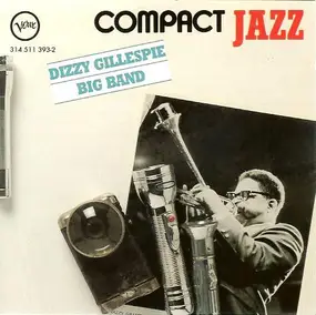 Dizzy Gillespie - Dizzy Gillespie Big Band