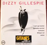 Dizzy Gillespie - Gitanes Jazz - Round Midnight