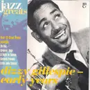 CD - Dizzy Gillespie - Early Years