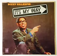 Dizzy Gillespie - It's My Way