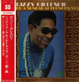 Dizzy Gillespie - Jazz For A Sunday Afternoon Volume 1