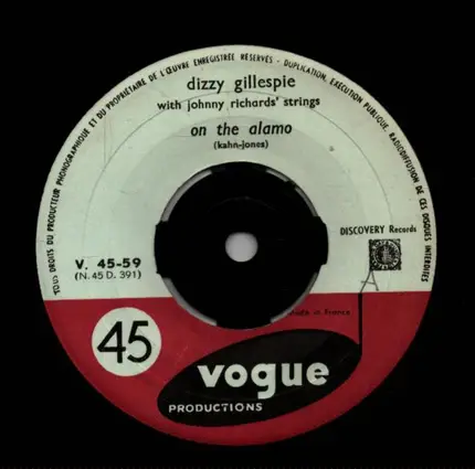 Dizzy Gillespie - On The Alamo/What Is There To Say