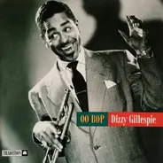 Dizzy Gillespie - Oo Bop