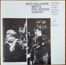 CD - Dizzy Gillespie Meets The Phil Woods Quintet - Dizzy Gillespie Meets The Phil Woods Quintet