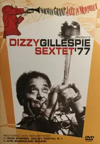Dizzy Gillespie - Norman Granz' Jazz In Montreux: Dizzy Gillespie Sextet '77