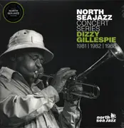 LP - Dizzy Gillespie - North Sea Jazz Concert Series - 1981 / 1982 / 1988 - 180g White Vinyl