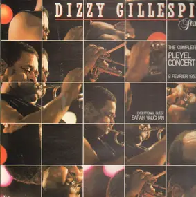 Dizzy Gillespie Sextet - The Complete Pleyel Concert