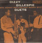 Dizzy Gillespie With Sonny Rollins And Sonny Stitt - Duets