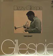 Dizzy Gillespie - The Giant