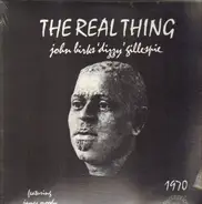 Dizzy Gillespie Featuring James Moody - The Real Thing