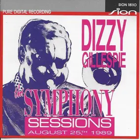 Dizzy Gillespie - The Symphony Sessions
