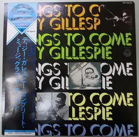 Dizzy Gillespie - Things To Come
