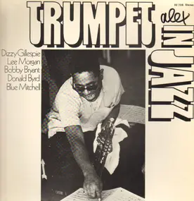 Dizzy Gillespie - Trumpet In Jazz