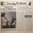 Double LP - Dizzy Gillespie - Dizzy Gillespie Vol 1/2 (1946-1949) - Orange Labels