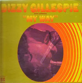 Dizzy Gillespie - My Way