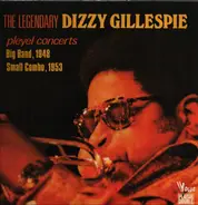 Dizzy Gillespie - Pleyel Concerts