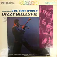 Dizzy Gillespie - The Cool World (Original Score)