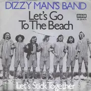 Dizzy Man's Band - Let's Go To The Beach