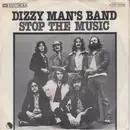 7inch Vinyl Single - Dizzy Man's Band - Stop The Music