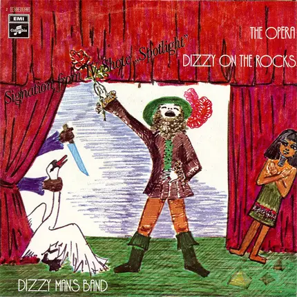 Dizzy Man's Band - The Opera / Dizzy On The Rocks