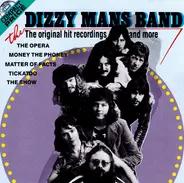 Dizzy Man's Band - The Original Hit Recordings And More