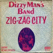 7inch Vinyl Single - Dizzy Man's Band - Zig Zag City