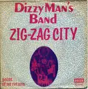 7inch Vinyl Single - Dizzy Man's Band - Zig Zag City
