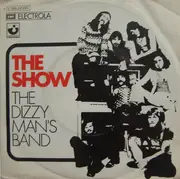 7inch Vinyl Single - Dizzy Man's Band - The Show