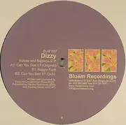 12'' - Dizzy - Rotate And Balance E.P.