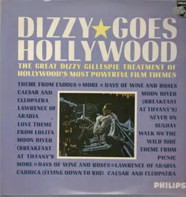 Dizzy Gillespie - Dizzy Goes Hollywood