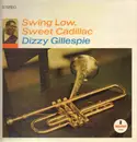 LP - Dizzy Gillespie - Swing Low, Sweet Cadillac
