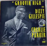 Dizzy Gillespie - Groovin' High