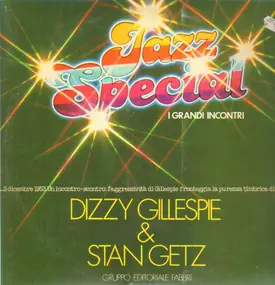 Dizzy Gillespie - Jazz Special - I Grandi Incontri