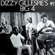 LP - Dizzy Gillespie - Dizzy Gillespie's Big 4