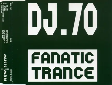 DJ 70 - Fanatic Trance