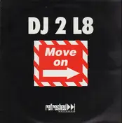 DJ 2 L8 - Move On