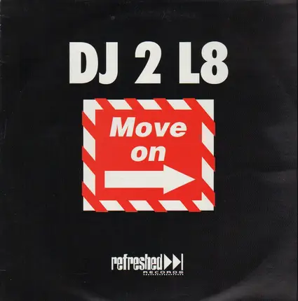 DJ 2 L8 - Move On