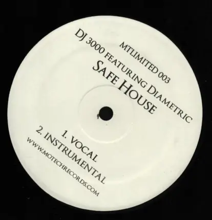 DJ 3000 Featuring Diametric - Safe House