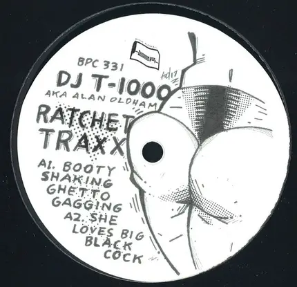DJ T-1000 AKA Alan Oldham - Ratchet Traxx