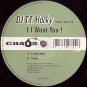 12'' - DJ T.T. Hacky - ! I Want You !