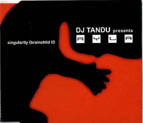 DJ Tandu - Singularity (Brainchild II)