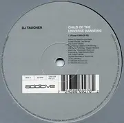 12'' - DJ Taucher - Child Of The Universe (Sanvean) / Flüssig